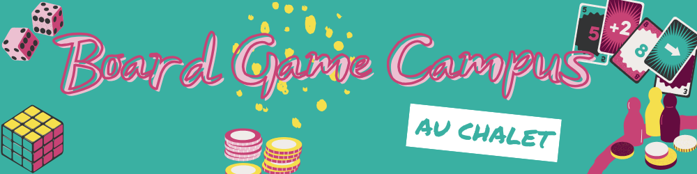Board Game Campus Au Chalet