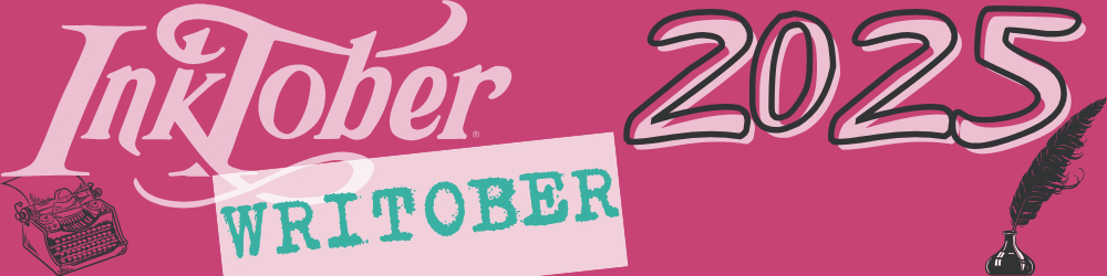 Inktober / Writober 2025